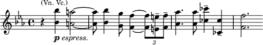 \relative c'' {
\key es \major
\time 4/4
r4^\markup{\smaller {(Vn. Vc.)}} <bes bes'>4_\markup{\dynamic p \italic espress.} <a a'>2 ~ <a a'>8 <bes bes'>4 <g g'>8 <f f'>4 ~ \tuplet 3/2 {<f f'>8 <e e'>-- <f f'>--} <as as'>4. <as as'>8 <ces ces'>4-- <ces, ces'>-- <f f'>2.}
