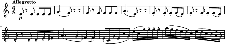 \relative c' {
\version "2.18.2"
\key c \major
\tempo "Allegretto"
\tempo 4 = 70
\time 6/8
e8\p r e e e e
g4. (f8) r r
f r f f f f
a4. (e8) r r
f8-. r f-. f-. f (e)
f-. r f-. f-. f (e)
d-. r d-. d-. e-. fis-.
a4. (g8 fis f)
e16-! (c g' e c' g) e' (c g') g-. g-. g-.
a (g f e d c) e (d c b a g)
}