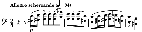 
{ \key c \major \tempo "Allegro scherzando" 4=94 \time 2/4 \relative c
{\clef bass
r4
r8
<fis d'>16 \p
(<gis e'>
<a f'>8-.)
[<a f'>-.
<a f'>
(<c as'>-.)]
<a f'>-.
[<a f'>-.
<a f'>
(<fis d'>-.)]
<e c'>
(<fis d'>16
<gis e'>
<a f'>
<g es'>
<f d'>8-.)
<e c'>8-.
<cis a'>4--}
}
