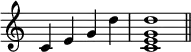 {\omit Staff.TimeSignature \time 4/4 c'4e'g'd'' \time 4/4 <c'e'g'd''>1 \bar "||"}