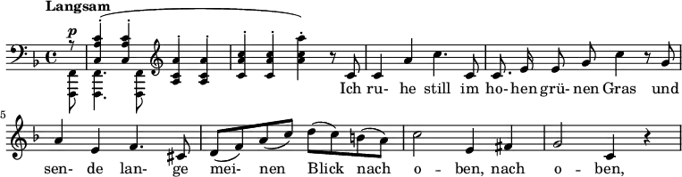 \relative
{\clef bass \key f \major \time 4/4 \partial 8 \set Score.tempoHideNote = ##t \tempo "Langsam" 4 = 72
 {\tiny 
   << 
    {\small r8 <c a' c>4-.( q-. \clef treble <a' c a'>-. q-. <c a' c>-. q-. \stemNeutral <a' c a'>-.)} 
     \\ 
    {\small \relative c, <f f,>8^\p q4. q8}
   >>
 }
<<\new Voice = "one" {\normalsize r8 c, c4 a' c4. c,8 \autoBeamOff c8. e16 e8 g c4 \autoBeamOn r8 g a4 e f4. cis8 d( f) a( c) d( c) b( a) c2 e,4 fis g2 c,4 r }
\new Lyrics \lyricsto "one" {Ich ru- he still im ho- hen grü- nen Gras und sen- de lan- ge mei- nen Blick nach o -- ben, nach o -- ben,}>>} 
 
