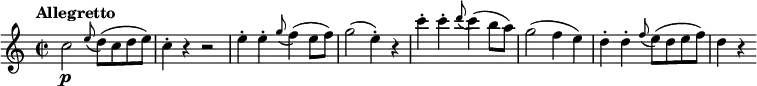 \version "2.18.2"
\relative c'' {
\key c \major
\time 2/2
\tempo "Allegretto "
\tempo 4 = 120
c2 \p \grace e8 (d) (c d e)
c4-. r4 r2
e4-. e-. \grace g8 (f4) (e8 f)
g2 (e4-.) r
c'4-. c-. \grace d8 (c4) (b8 a)
g2 (f4 e)
d4-. d-. \grace f8 (e) (d e f)
d4 r
}