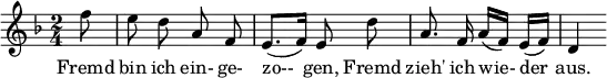 
{ \new Staff << \relative c'' { \set Staff.midiInstrument = #"clarinet" \tempo 4 = 60 \set Score.tempoHideNote = ##t
  \key f \major \time 2/4 \autoBeamOff \set Score.currentBarNumber = #7 \set Score.barNumberVisibility = #all-bar-numbers-visible \bar ""
  \partial 8 f8 | e d a f | e8.[( f16)] e8 d' | a8. f16 a[( f)] e[( f)] | d4 }
  \addlyrics { Fremd bin ich ein- ge- | zo-- gen, Fremd | zieh' ich wie- der | aus. } >>
}