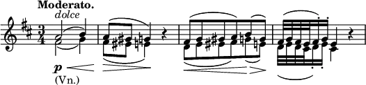 \relative c' \new Staff {
\key d \major \time 3/4 \tempo "Moderato."
<<
{
a'2\p _\markup (Vn.) ^\markup \italic dolce \<( b4) a8\> ( gis g4\! ) b\rest
fis8\< ( g gis a) b\>( g\! ) fis32( g fis e fis16-.) g-. e4 b'\rest
}
\\
{
fis2( g4) fis8( eis e4) s
d8( e eis fis) g( e) d32( e d cis d16-.) e-. cis4
}
>>
}