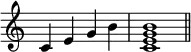 {\omit Staff.TimeSignature \time 4/4 c'4e'g'b' \time 4/4 <c'e'g'b'>1 \bar "||"}