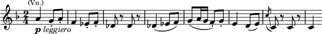  \relative c'' {\key f \major \time 2/4 \set Score.tempoHideNote = ##t \tempo "" 4 = 112 a4^\markup{\smaller \center-align (Vn.)}_\markup{\dynamic p \italic leggiero} g8-. a-. f4 es8-. f-. des r des r des4( es8 f) g8( a16 g f8-.) g-. e4 d8( e) \slashedGrace c'8( \glissando c,8) r c r c4 } 