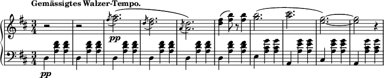 
 \relative b' {
  \new PianoStaff <<
   \new Staff { \key b \minor \time 3/4
    \tempo \markup { 
     \column {
      \line { Gemässigtes Walzer-Tempo. }
 }
   }
    r2 s4 r2 s4 \slashedGrace fis'8( <fis a>2.\pp)\( \slashedGrace d8( <d fis>2.) \slashedGrace a8( <a d>2.)\) <d fis>4( <fis b>8) r <fis b>4 <g b>2.( <a cis>2. <e g>2.~) <e g>2 r4
   }
   \new Dynamics {
    
    }
   \new Staff { \key b \minor \time 3/4 \clef bass
    d,,4\pp <a' d fis> <a d fis> d, <a' d fis> <a d fis> d, <a' d fis> <a d fis> d, <a' d fis> <a d fis> d, <a' d fis> <a d fis> d, <a' d fis> <a d fis> e <a cis g'> <a cis g'> a, <a' e' g> <a e' g> cis, <a' e' g> <a e' g> a, <a' cis g'> <a cis g'>
   }
  >>
 }
