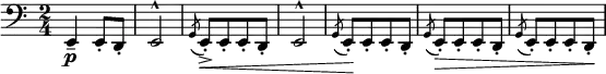 
\relative c {  
  \new Staff  
   { \clef bass \key c \major  \time 2/4 
     e,4-\p-- e8-. d-. | e2^^ | \acciaccatura g8 e8-.->\< [ e-. e-. d-. ]| e2^^ |
     \acciaccatura g8 e8-.\! [ e-. e-. d-. ]|\acciaccatura g8 e8-.\> [ e-. e-. d-. ]|\acciaccatura g8 e8-.[ e-. e-. d-.\! ]| 
   }}
