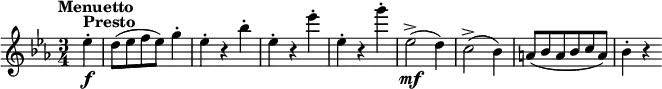\relative es'' {\set Staff.midiInstrument = #"violin"
\key es \major \time 3/4
\tempo "Menuetto"
\tempo 4 = 280
\partial 4 es4-.^\markup\bold{Presto} \f
d8( es f es) g4-. | es4-. r bes'-. | es,-. r es'-. | es,-. r g'-.
es,2->( \mf d4) | c2->( bes4) | a8( bes a bes c a) | bes4-. r
}