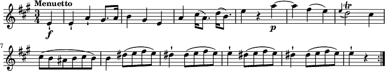 \version "2.18.2"
\relative c'' {
\key a \major
\time 3/4
\tempo "Menuetto "
\tempo 4 = 138
\set Staff.midiInstrument = "string ensemble 1"
\partial 4 e,4-!\f
e-! a-! gis8. a16
b4 gis e
a cis16 (a8.) d16 (b8.)
e4 r a\p ~
a fis (e)
\grace e (d2\trill) cis4
cis8 (b ais b cis b)
b4 dis8 (e fis e)
dis4-! dis8 (e fis e)
e4-! dis8 (e fis e)
dis4-! dis8 (e fis e)
e4-! r \bar ":|."
}