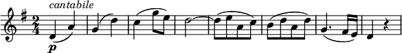 
\relative c' \new Staff {
 \set Score.tempoHideNote = ##t \tempo "" 4=108 \key g \major \time 2/4
 d4_\markup \dynamic p ^\markup \italic cantabile ( a') g( d') c( g'8 e) d2~
 d8( [ e a, c] ) b( [ d a d] ) g,4.( fis16 e) d4 r
}
