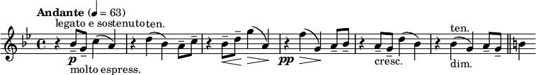 \relative c'' { \clef treble \time 4/4 \tempo "Andante" 4 = 63 \key g \minor r4^"legato e sostenuto" bes8--\p_"molto espress." g-- c4( a) | r d(^"ten." bes) a8-- c-- | r4 bes8--\< d--\! g4(\> a,\!) | r\pp f'\>( g,)\! a8-- bes-- | r4 a8--_"cresc." g-- d'4( bes)| r bes(^"ten."_"dim." g) a8-- g-- \bar "||" b4}