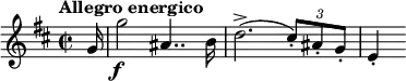 \relative b' {\key b \minor \time 2/2 \tempo "Allegro energico" \partial16 g16 g'2_\markup {\center-align \dynamic f} ais,4.. b16 d2.->( \tuplet 3/2 { cis8-.) ais-. g-. } e4-.}