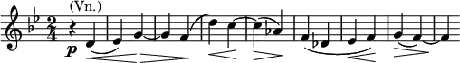 \relative g' { \key bes \major \time 2/4 r4^\markup { (Vn.)}\p d4\<( | es) g\!\>~ | g f\!( | d'\<) c\!~ | c\>( as\!) | f( des | es\< f\!) | g\>( f)~ | f\! }