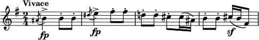 \relative c'' {
\key e \minor
\time 2/4
\tempo "Vivace"
\acciaccatura ais8 b4->\fp b8-. b-. \acciaccatura dis8 e4->\fp fis8-. fis-. | d!8-. d-. cis-. cis16( ais) | b8-. b-. cis16(\sf b fis8) |
}