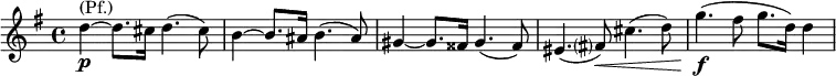  \relative g'' { \key g \major \time 4/4 d^\markup { (Pf.)}_\markup { \dynamic p }~ d8. cis16 d4.( cis8) | b4~ b8. ais16 b4.( ais8) | gis4~ gis8. fisis16 gis4.( fisis8) | eis4.( fis?8)\< cis'4.( d8) | g4.\!\f( fis8 g8. d16) d4 }