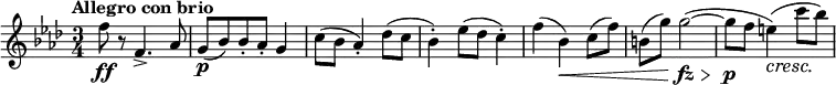 \relative c'' { \set Score.tempoHideNote = ##t
\tempo "Allegro con brio" 4=138 \key f \minor \time 3/4
f8\ff r f,4.-> aes8 g\p ( bes) bes-. aes-. g4
c8( bes aes4-.) des8( c bes4-.) es8( des c4-.)
f4( bes,) \< c8( f) b,( g') g2\fz \> ( ~ g8\p f e4\cresc ) ( c'8\! bes)
}