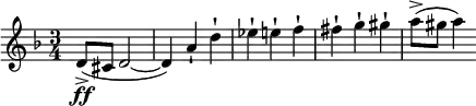 
\new Score {
 \new Staff {
  \relative c' {
   \time 3/4
   \key d \minor
   \clef treble
   d8->(\ff cis d2~
   d4) a'-! d-!
   es-! e-! f-!
   fis-! g-! gis-!
   a8(-> gis a4)
  }
 }
}
