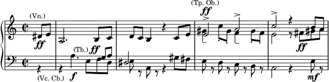  \new GrandStaff <<
\new Staff {\key a \minor \time 2/2 \partial 4 \set Score.tempoHideNote = ##t \tempo "" 2 = 112 \relative c' {dis8\ff^\markup {\center-align {\smaller {(Vn.)}}} e a,2. b8 c d c b4 r c8 e <<
{e2->^\ff^\markup \right-align{\smaller {(Tp. Ob.)}} a-> c-> r4 b8 a}
\\
{gis4-- c8-. gis-. f4-- gis8-. f-. e2 r8 fis8[\ff gis a] }
>>}
 } 
\new Staff {\clef bass\key a \minor \time 2/2 \partial 4 \relative c<<
{s4 s2 s4^\markup {\center-align {\smaller {(Tb.)} \dynamic ff}} \once \override NoteColumn.force-hshift = #1.5 g'8 a \once \override NoteColumn.force-hshift = #-1.7 dis,2}
\\
{r4_\markup {\smaller {(Vc. Cb.)}} r4 a'4._\f e8[ f d] e r a, r r4 gis'8 fis e r d r c r b r a2 r4 e'8\mf r}
>>
}>>