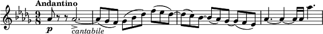 \relative c'' \new Staff {
\set Score.tempoHideNote = ##t \tempo "Andantino" 4=80 \key des \major \time 9/8
aes8\p r r aes2.->~ _\markup \italic cantabile aes8( ges f) ges( bes des) f( es des)~
des( c) bes~ bes( aes) ges~ ges( f es) aes4.~ aes4~ aes16 aes aes'4.
}
