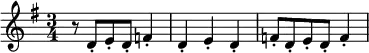 \relative c' { \key g \major \time 3/4
r8 d-. e-. d-. f4-. | d4-. e-. d-. | f8-. d-. e-. d-. f4-. }