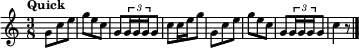 
\header { tagline = ##f }
\score {
  \new Staff \with{ \magnifyStaff #3/4 }{
    \transposition bes
    \override Score.MetronomeMark.font-size = #-2
    \tempo "Quick"
    \tempo 4. = 100
    \time 3/8 
    %\set Staff.midiInstrument = #"trumpet"
    \override Score.SpacingSpanner #'common-shortest-duration = #(ly:make-moment 1 8)
    \new Voice {
      \relative c' {g'8 c8 e8 g8 e8 c8 g8 \tuplet 3/2 {g16 g g} g8 c8 c16 e16 g8 g,8 c8 e8 g8 e8 c8 g8 \tuplet 3/2 {g16 g g} g8 c4 r8 \bar "|."}
    }
  }
  \layout {indent = 0\mm line-width = 90\mm}
  \midi {}
}