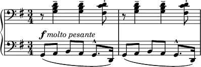 { \new PianoStaff <<
\new Staff = "RH" \relative c' { \clef bass \key g \major \time 3/4
r8 <d b g>4-- <d b g>4-- <d c fis,>8-. | r8 <d b g>4-- <d b g>4-- <d c fis,>8-. |
}
\new Staff = "LH" \relative c { \clef bass \key g \major \time 3/4
g8^\markup { \dynamic f \italic { molto pesante}}( a b a g8.^^ d16) |
g8( a b a g8.^^ d16) | }
>> }