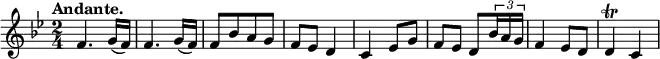 
\relative c' { \set Score.tempoHideNote = ##t \tempo "Andante." 4=70 \key bes \major \time 2/4
 f4. g16( f) f4. g16( f) f8[ bes a g] f es d4
 c es8 g f es d \times 2/3 { bes'16 a g } f4 es8 d d4\trill c
}
