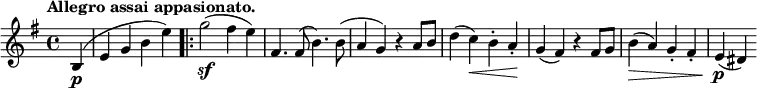 \relative c' { \key e \minor \time 4/4 \tempo "Allegro assai appasionato." \partial 4
b4\p( e g b e) \set Score.repeatCommands = #'(start-repeat) g2\sf( fis4 e) fis,4. fis8( b4.) b8( a4 g) r
a8 b d4( c\<) b-. a-.\! g( fis) r fis8 g b4\>( a) g-. fis-. e\p( dis) }