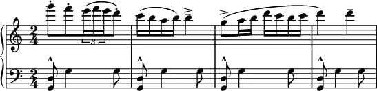 
 { \new PianoStaff <<
    \new Staff = "RH" \relative c'' { \clef treble \key c \major  \time 2/4
      [ g''8-. f8-. \tuplet 3/2 { e16( f e } d8-.) ] | c16( b a b) b4---> | g8->( a16 b d c b c | d4) d4-- |  }
    \new Staff = "LH" \relative c' { \clef bass \key c \major  \time 2/4 
      <d, g,>8^^ g4 g8 | <d g,>8^^ g4 g8 |<d g,>8^^ g4 g8 |<d g,>8^^ g4 g8 | } 
   >> }
