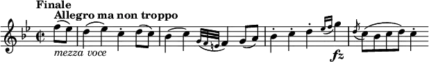\relative f'' {\set Staff.midiInstrument = #"violin"
\key bes \major \time 2/2
\tempo "Finale"
\tempo 4 = 178
\partial 4 f8^\markup {\bold Allegro \bold ma \bold non \bold troppo} ( _\markup { \italic "mezza voce" } es)
d4( es) c-. d8( c)
bes4( c) \appoggiatura { g32 f e } f4 g8( a)
bes4-. c-. d-. \appoggiatura { es16 f } g4 \fz
\acciaccatura d8 c8( bes c d) c4-.
}