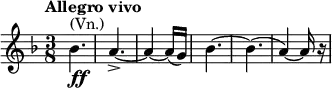 \relative d'' { \key d \minor \time 3/8 \tempo "Allegro vivo" bes4.^\markup { (Vn.)}_\markup { \dynamic ff } a4.->~ | a4~ a16( g) | bes4.~ | bes4.( | a4)~ a16 r16 }