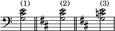 \relative c' {
\new Staff \with { \clef bass \remove "Time_signature_engraver" }
{ \key c \major \time 1/2 <e c g>2^"(1)" \bar"||" \key d \major <e cis g>^"(2)" \bar"||" \key d \major <e c g>^"(3)" }
}