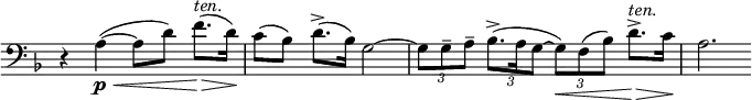 
\relative c' \new Staff \with { \remove "Time_signature_engraver" } {
 \key d \minor \time 4/4 \clef bass
  r4 a\p~ \<( a8 d) f8.^\markup \italic ten. \>( d16\!) c8( bes) d8.->( bes16) g2~
  \times 2/3 { g8 g-- a-- } \times 2/3 { bes8.->( a16 g8~ } \times 2/3 { g)\< f( bes) } d8.-> ^\markup \italic ten. \> c16\! a2.
}
