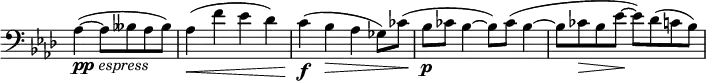 \relative c' \new Staff \with { \remove "Time_signature_engraver" } {
\set Score.tempoHideNote = ##t \tempo "" 4=112 \key aes \major \time 4/4 \clef bass \partial 2.
aes4_\markup { \dynamic pp \italic espress } ( ~ aes8 beses aes beses) aes4\< ( f' es des)
c\f ( bes\> aes ges8) ces( bes\p ces bes4~ bes8) ces( bes4~
bes8 ces\> ( bes es\! ~ es) des( c bes)
}