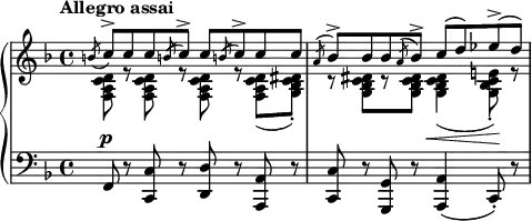 
 \relative c' {
  \new PianoStaff <<
   \new Staff { \key f \major \set Score.tempoHideNote = ##t \tempo "Allegro assai" 4=144 \time 4/4
    <<
     {
      \slashedGrace b'8_( \stemUp c) -> c c \acciaccatura b! c-> c \acciaccatura b! c-> c c
      \acciaccatura a bes-> bes bes \acciaccatura a bes-> c( d) es!-> ( d)
     }
    \\
     {
      <d, c a f> r <d c a f> r <d c a f> r <d c a f>( <dis c bes g>-. )
      r <dis c bes g>[ r <dis c bes g>] <dis c bes g>4( <e! c bes g>8-. ) r
     }
    >>
   }
   \new Dynamics {
    s4\p s2. s2 s4\< s8\!
   }
   \new Staff { \key f \major \time 4/4 \clef bass
    \grace s8 f,, r <c' c,> r <d d,> r <a a,> r <c c,> r <g g,> r <a a,>4( c,8-. ) r
   }
  >>
 }
