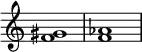 {
\new Staff \with { \remove "Time_signature_engraver" }
<f' gis'>1
<f' as' >1
}