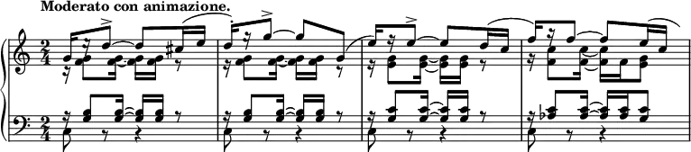
 \relative c' {
  \new PianoStaff <<
   \new Staff { \key c \major \time 2/4 \tempo "Moderato con animazione."
    \override Score.NonMusicalPaperColumn #'line-break-permission = ##f
    <<
     {
      g'16[ e'\rest d8-> ] ~ d cis16( e d16-. ) [ g\rest g8-> ] ~ g g,(
      e'16) [ f\rest e8-> ] ~ e d16( c f16) [ a\rest f8~ ] f[ e16( c16*1/2 ] \hideNotes e32)
     }
    \\
     {
      c,16\rest <g' f>8 <g~ f~>16 <g f> <g f> e8\rest
      e16\rest <g f>8 <g~ f~>16 <g f> <g f> c,8\rest
      e16\rest <g e>8 <g~ e~>16 <g e> <g e> e8\rest
      g16\rest <c f,>8 <c~ f,~>16 <c f,> f, <g e>8
     }
    >>
   }
   \new Staff { \key c \major \time 2/4 \clef bass
    <<
     {
      a,16\rest <b g>8 <b~ g~>16 <b g> <b g> a8\rest
      a16\rest <b g>8 <b~ g~>16 <b g> <b g> a8\rest
      a16\rest <c g>8 <c~ g~>16 <c g> <c g> a8\rest
      a16\rest <c aes>8 <c~ aes~>16 <c aes> <c aes> <c g>8
     }
    \\
     { c,8 b\rest b4\rest c8 b\rest b4\rest c8 b\rest b4\rest c8 b\rest b4\rest }
    >>
   }
  >>
 }
