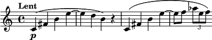 \relative c'{\time 4/4 \tempo "Lent" c4\p( fis b e ~ e d b) r c,( fis b e ~ e8 f \tuplet 3/2 {as e f)}}