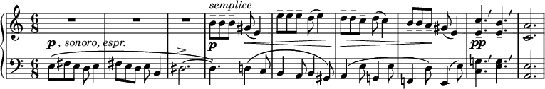 { \new PianoStaff <<
\new Staff = "RH" \relative c'' { \clef treble \key a \minor \time 6/8
R2. R2. R2.
b8-\p^\markup { \italic {semplice}}-- b-- b-- gis(\< e4) | e'8-- e-- e-- d( e4) |
d8\>-- d-- c-- d( c4) | b8-- b-- a--\! gis( e4) |
\override BreathingSign.text =
\markup { \musicglyph "scripts.rvarcomma" }
<c' e,>4.-\pp-- \breathe <b e,>-- \breathe | <a c,>2. | }
\new Staff = "LH" \relative c { \clef bass \key a \minor \time 6/8
e8^\markup { \dynamic p \italic {, sonoro, espr.}}( fis e d8 e4 |
fis8 e d 8e b4 | dis2.->~ | dis4.) d4( c8 | b4 a8 b4 gis8) |
a4( e'8 g,!4 e'8 | f,!4 d'8) e,4( e'8) |
\override BreathingSign.text =
\markup { \musicglyph "scripts.rvarcomma" }
<g! c,>4. \breathe <g e>4. \breathe | <e a,>2. | }
>> }