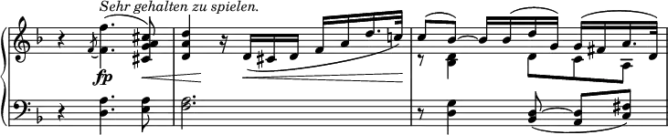 
\relative c'' {
  \new PianoStaff <<
   \new Staff \with { \remove "Time_signature_engraver" } {
    \key d \minor \time 3/4 \set Score.tempoHideNote = ##t \tempo "" 4=52
    <<
     {
      b4\rest \slashedGrace f8_~ \once \stemDown <f' f,>4.^\markup { \italic { Sehr gehalten zu spielen. } }( <cis a g cis,>8)
      <d a d,>4 b16\rest d,16_( cis d f a d16. c!32) c8( bes)~ bes16 bes( d g,) g( fis a16. d,32)
     }
    \\
     { s2. s c8\rest <d bes>4 d8 c a }
    >>
   }
   \new Dynamics {
    s4 s4.\fp s8\< s8 s\! s16 s\< s8 s8 s16. s32\!
   }
   \new Staff \with { \remove "Time_signature_engraver" } {
    \key d \minor \time 3/4 \clef bass
    r4 <a d,>4. <a e>8 <a f>2. r8 <d, g>4 <d^~ bes>8_( <d a>[ <fis c>] )
   }
  >>
 }
