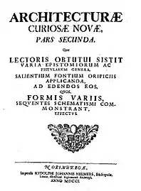 Neue Ergotzliche Sinn-und Kunstreiche auch nutzliche Bau-und Wasser-Kunst vorstellend, 1701