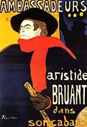 ポスター『アンバサドールのアリスティード・ブリュアン』"Aristide Bruant dans son cabaret"1892年
