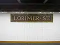 ロリマー・ストリート駅の駅名標