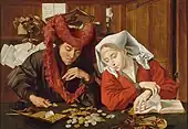 『両替商とその妻』(1538年)  マリヌス・ファン・レイメルスワーレ