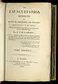 De l’auscultation médiate…. Paris: J.-A. Brosson et J.-S. Chaude, 1819.