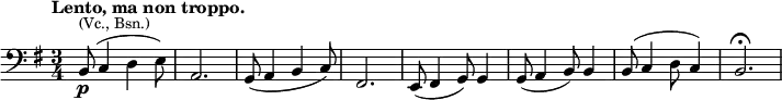 \relative c { \clef bass \time 3/4 \key e \minor \set Score.tempoHideNote = ##t \tempo "Lento, ma non troppo." 4 = 60 b8(\p^\markup{\smaller {(Vc., Bsn.)}} c4 d e8) a,2. g8( a4 b c8) fis,2. e8( fis4 g8) g4 g8( a4 b8) b4 b8( c4 d8 c4) b2.\fermata}