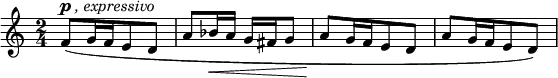 
\relative c' { \new Staff { \key c \major \time 2/4 \numericTimeSignature 
    f8^\markup { \dynamic {p} \italic ", expressivo" }([ g16 f e8 d ] |
    a'8( bes16\< a g fis g8 | a8[\! g16 f e8 d8] | a'8[ g16 f e8 d]) | }}  
