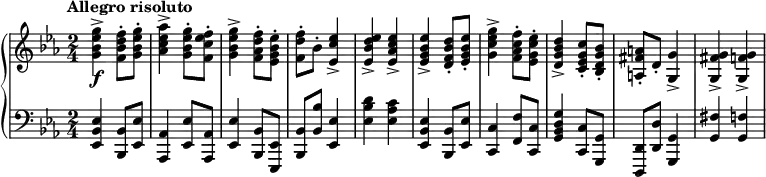 
 \relative c' {
   \new PianoStaff <<
     \new Staff = "upper" <<
       \time 2/4
       \key es \major
       \tempo "Allegro risoluto"
       \clef "treble"
       \new Voice \relative c'' {
         <g bes es g>4-> <f bes d f>8-. <g bes es g>-. | <as c es as>4-> <g bes es g>8-. <f c' es f>-. |
         <g bes es g>4-> <f as d f>8-. <es g bes es>-. | <f d' f>-. bes-. <es, c' es>4-> | <es bes' d es>-> <es as c es>-> |
         <es g bes es>-> <d f bes d>8-. <es g bes es>-. | <g c es g>4-> <f as c f>8-. <es g c es>-. |
         <d g bes d>4-> <c es g c>8-. <bes d g bes>-. | <a fis' a>-. d-. <g g,>4-> | <g fis g,>-> <g f g,>-> |
       }
     >>
     \new Dynamics { s2\f | }
     \new Staff = "lower" { 
       \time 2/4
       \key es \major
       \clef "bass"
       \new Voice \relative c, {
         <es bes' es>4 <bes bes'>8 <es es'> <as, as'>4 <es' es'>8 <as, as'> | 
         <es' es'>4 <bes bes'>8 <es, es'> | <bes' bes'> <bes' bes'> <es, es'>4 | <es' bes' d> <es as c> |
         <es, bes' es> <bes bes'>8 <es es'> | <c c'>4 <f f'>8 <c c'> | 
         <g' bes d g>4 <c, c'>8 <g g'> | <d d'> <d' d'> <g g,>4 | <g fis'> <g f'> |
       }
   }
  >>
 }
