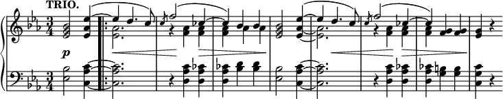 \relative c'' {
\new PianoStaff <<
\new Staff { \key es \major \time 3/4 \set Score.tempoHideNote = ##t \tempo "TRIO." 4=152
<<
{
<bes g es>2 <es~ aes, es>4( \bar".|:" es d4. c8)
\slashedGrace c8 f2( ces4~ ces) bes bes
<bes g es>2 <es~ aes, es>4( es d4. c8)
\slashedGrace c8 f2( ces4~ ces) <g f> q <g es> b\rest
}
\\
{
s2. <aes es>2. g4\rest <aes f> q q aes aes
s2 \once \hideNotes <aes~ es~>4 q2. g4\rest <aes f> q q
}
>>
}
\new Dynamics {
s2\p s4 s\< s2 s8 s\! s4 s\> s s s\!
s2 s4 s s\< s s s\! s\> s s s\!
}
\new Staff { \key es \major \time 3/4 \clef bass
<bes, es,>2 <c~ aes~ c,~>4 q2. r4 <c aes d,> <ces aes d,> q <d bes> q
<bes es,>2 <c~ aes~ c,~>4 q2. r4 <c aes d,> <ces aes d,> q <b g> q <c g c,> r
}
>>
}
